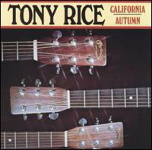 California Autumn , Tony Rice