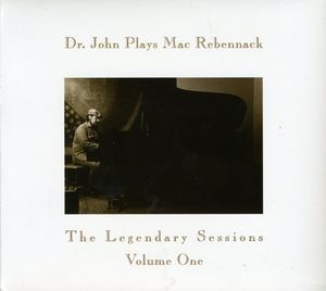 Dr John Plays Mac Rebennack (remastered)