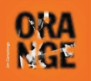 Orange , Jim Campilongo