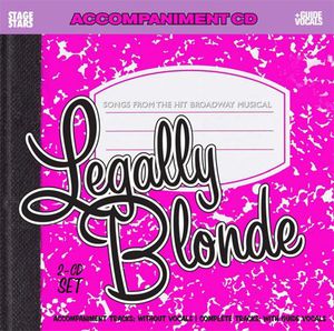 Karaoke: Legally Blonde, Songs From The Broadway Musical , Various Artists
