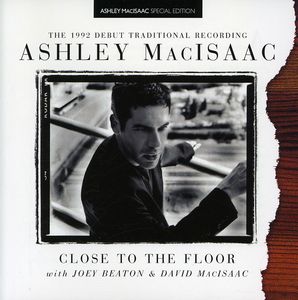Close to the Floor , Ashley MacIsaac