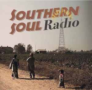 Southern Soul Radio , Various Artists