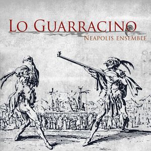 Lo Guarracino , Neapolis Ensemble