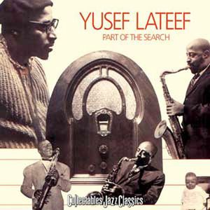 Part of the Search , Yusef Lateef