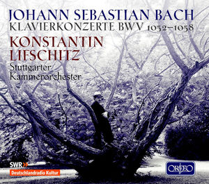 Klavierkonzerte BWV 1052-1058 , Constantin Lifschitz