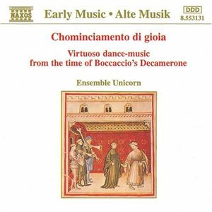 Chominciamento Di Gioia , Ensemble Unicorn