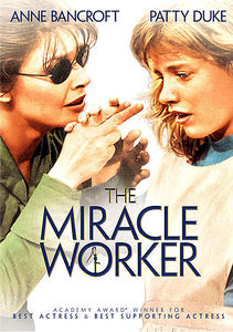 The Miracle Worker , Anne Bancroft