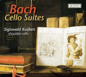 Cello Suites , Sigiswald Kuijken