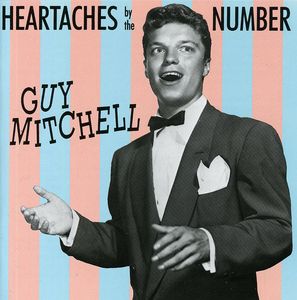 Heartaches By the Number , Guy Mitchell