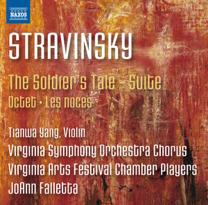 Stravinsky: The Solider's Tale Suite Octet , Tianwa Yang