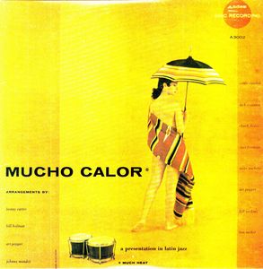 Mucho Calor , Art Pepper