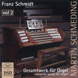 Complete Organ Works 2 , Martin Schmeding