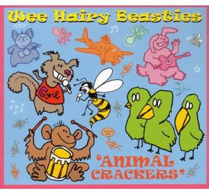 Animal Crackers , Wee Hairy Beasties