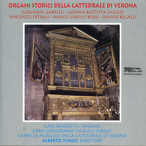 Organi Storici Della Cattedrale DL Verona , Alberto Turco