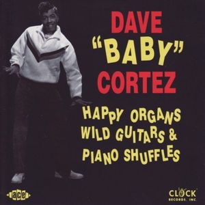 Happy Organs Wild Guitar [Import] , Dave "Baby" Cortez