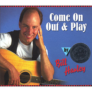 Come Out & Play , Bill Harley