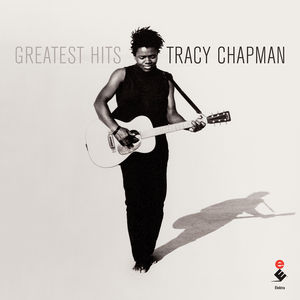 Tracy Chapman: Greatest Hits , Tracy Chapman