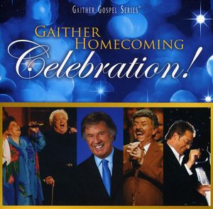 Gaither Homecoming Celebration , Bill & Gloria Gaither