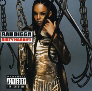 Dirty Harriet , Rah Digga