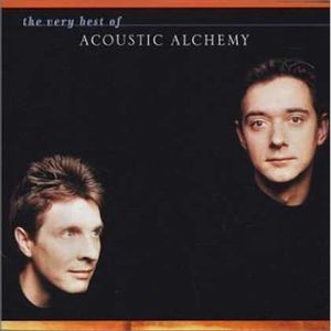 The Very Best Of Acoustic Alchemy , Acoustic Alchemy