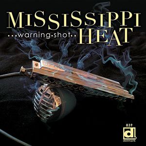 Warning Shot , Mississippi Heat