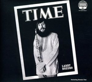 Time , Larry Nozero
