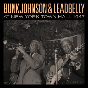 Bunk Johnson & Leadbelly At New York Town Hall 1947