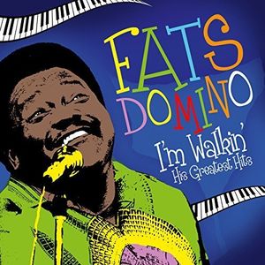 I'm Walkin' - His Greatest Hit , Fats Domino