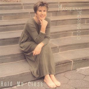 Hold Me Close , Marieann Meringolo
