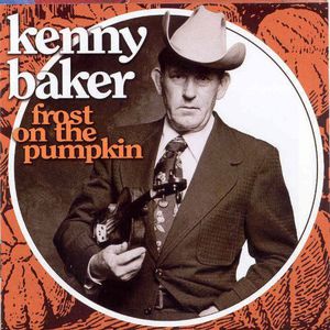Frost on the Pumpkin , Kenny Baker