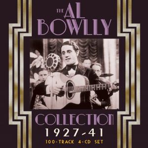 Al Bowlly Collection 1927-40 , Al Bowlly