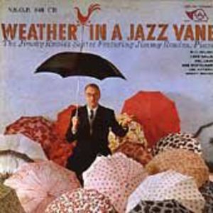 Weather in a Jazz Vane , Jimmy Rowles