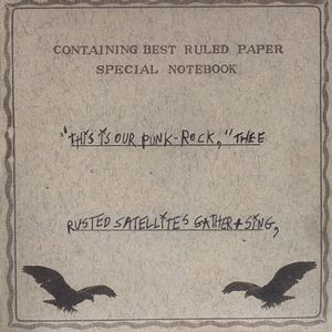 This Is Our Punk-Rock, Thee Rusted Satellites Gather and Sing , A Silver Mt. Zion