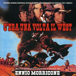 C'era Una Volta Il West (Once Upon a Time in the West) (Original Motion Picture Soundtrack) [Import] , Ennio Morricone