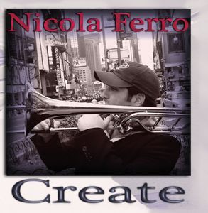 Create , Nicola Ferro
