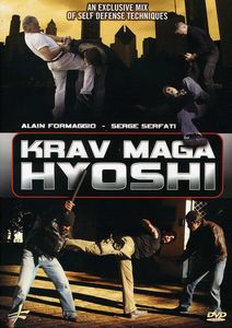 Krav Maga Hyoshsi: Self Defence Techniques , Alain Formaggio