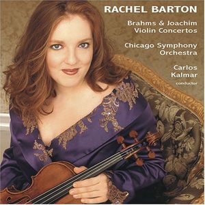 Plays Brahms & Joachim , Rachel Barton Pine