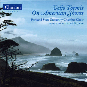 Veljo Tormis on American Shores , Portland State University Chamber Choir