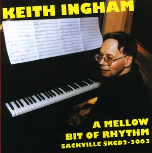 Mellow Bit of Rhythm , Keith Ingham