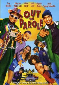 Out on Parole , Tony T. Roberts