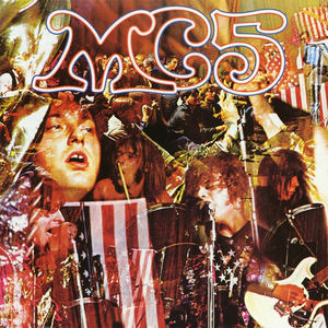 Kick Out the Jams , MC5