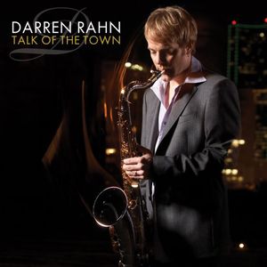 Talk of the Town , Darren Rahn