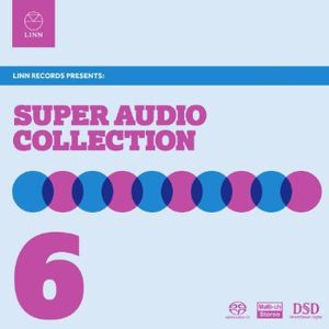 Linn Super Audio Collection 6 , Various Artists