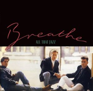 All That Jazz [Import] , Breathe