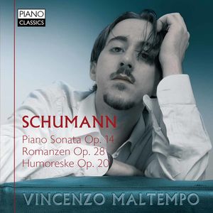 Pno Son Op. 14 Romanzen Op. 28 & Humoreske Op. 20 , Vincenzo Maltempo