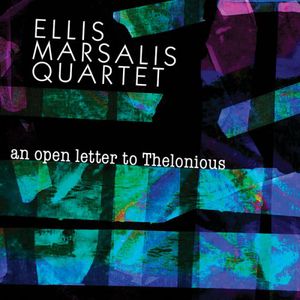 Open Letter to Thelonious , Ellis Marsalis