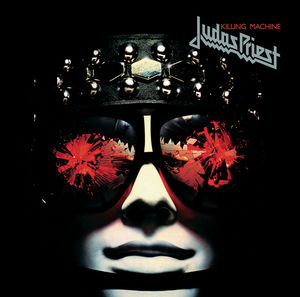 Killing Machine , Judas Priest