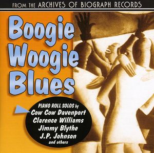 Boogie Woogie Blues , Various Artists