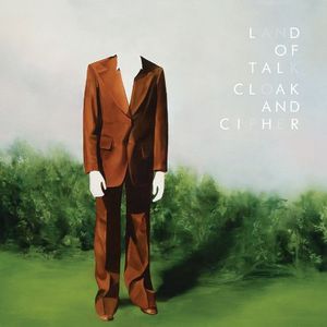 Cloak and Cipher , Land of Talk