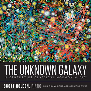 Unknown Galaxy /  Century Classical Mormon Music 